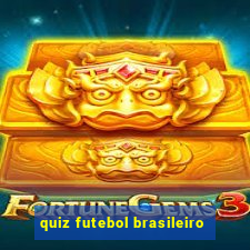 quiz futebol brasileiro